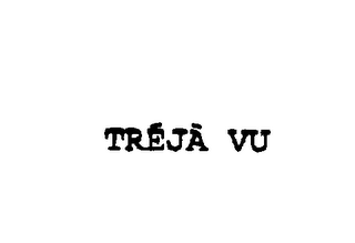 TREJA VU logo