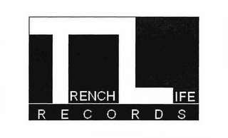 TRENCH LIFE RECORDS logo