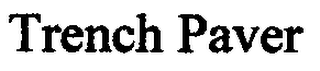 TRENCH PAVER logo