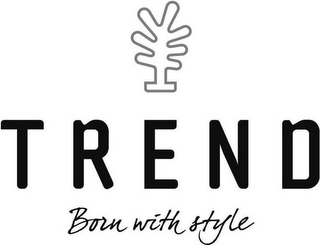 TREND BORN WITH STYLE logo