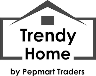 TRENDY HOME BY PEPMART TRADERS logo