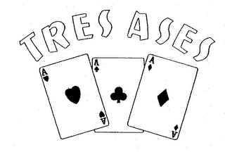 TRES ASES