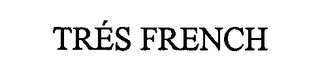 TRES FRENCH logo