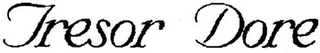 TRESOR DORE logo