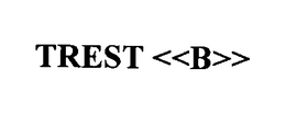 TREST <<B>>