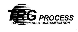 TRG PROCESS THERMAL REDUCTION/GASIFICATION logo