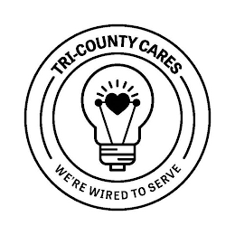TRI-COUNTY CARES WE'RE WIRED TO SERVE logo