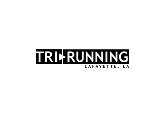 TRI RUNNING LAFAYETTE, LA logo