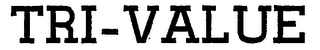 TRI-VALUE logo