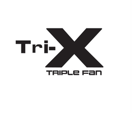TRI-X TRIPLE FAN