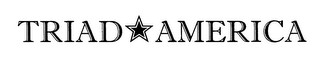 TRIAD * AMERICA logo