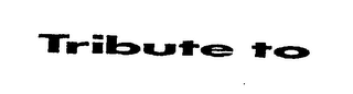 TRIBUTE TO logo