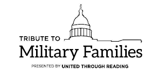 TRIBUTE TO MILITARY FAMILIES PRESENTED BY UNITED THROUGH READING logo