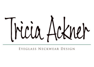 TRICIA ACKNER EYEGLASS NECKWEAR DESIGN logo