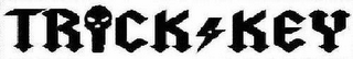 TRICK KEY logo