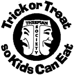 TRICK OR TREAT SO KIDS CAN EAT THESPIANSOCIETY logo