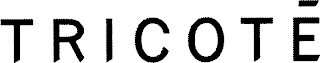 TRICOTÉ logo