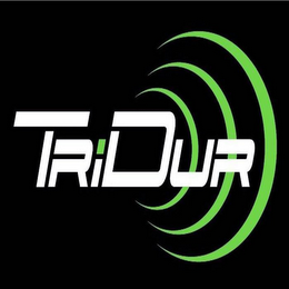 TRIDUR