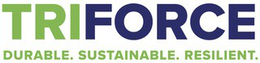 TRIFORCE DURABLE. SUSTAINABLE. RESILIENT. logo