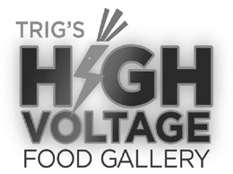 TRIG'S HIGH VOLTAGE FOOD GALLERY logo