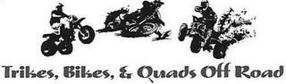 TRIKES, BIKES, & QUADS OFF ROAD logo