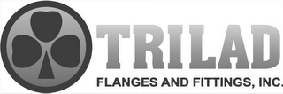 TRILAD FLANGES AND FITTINGS, INC. logo