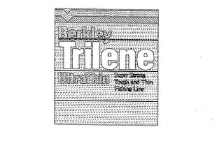 TRILENE BERKLEY ULTRATHIN SUPER STRONG TOUGH AND THIN FISHING LINE logo