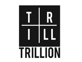 TRILL TRILLION logo