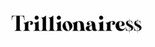 TRILLIONAIRE$$ logo