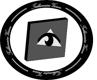 TRILLIONAIRE VISION TRILLIONAIRE VISION TRILLIONAIRE VISION TRILLIONAIRE VISION logo