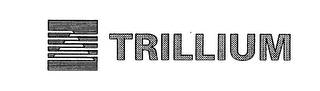 TRILLIUM