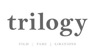 TRILOGY FILM FARE LIBATIONS logo