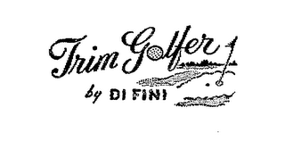 TRIM GOLFER BY DI FINI logo