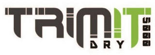 TRIM IT DRY 5000 logo