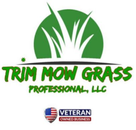 TRIM MOW GRASS PROFESSIONAL LLC VETERAN OWNED BUSINESS logo