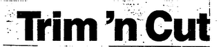 TRIM 'N CUT logo