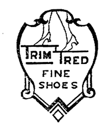 TRIM TRED FINE SHOES