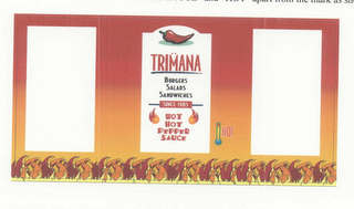 TRIMANA HOT HOT PEPPER SAUCE BURGERS SALADS SANDWICHES SINCE 1985 logo