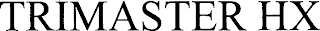 TRIMASTER HX logo