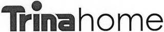TRINAHOME logo