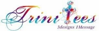 TRINI EES 3DESIGNS 1 MESSAGE logo