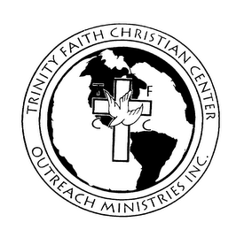 TRINITY FAITH CHRISTIAN CENTER OUTREACH MINISTRIES INC. logo