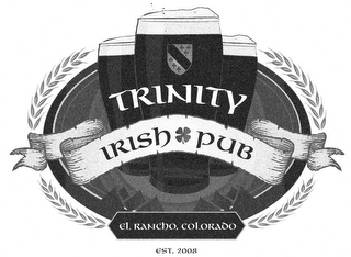TRINITY IRISH PUB EL RANCHO, COLORADO EST. 2008 logo