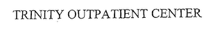 TRINITY OUTPATIENT CENTER logo