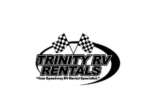 TRINITY RV RENTALS "YOUR SPEEDWAY RV RENTAL SPECIALIST." logo