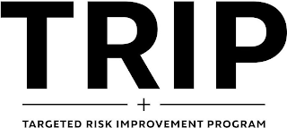 TRIP + TARGETED RISK IMPROVEMENT PROGRAM logo