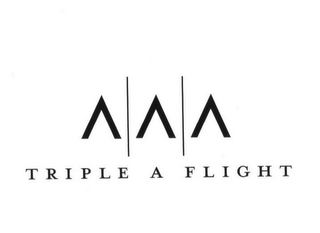 TRIPLE A FLIGHT