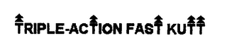 TRIPLE-ACTION FAST KUTT logo