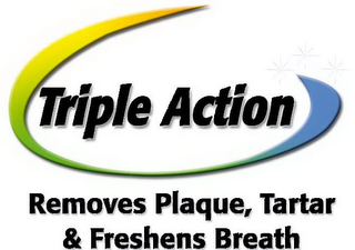 TRIPLE ACTION REMOVES PLAQUE, TARTAR & FRESHENS BREATH logo