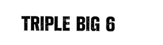 TRIPLE BIG 6 logo